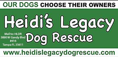 Heidi's Legacy: Dog Rescue, Inc.