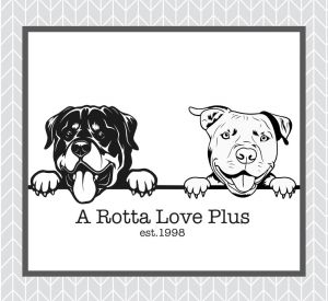 A Rotta Love Plus - Rottweiler & Pit Bull Rescue