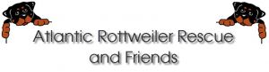 Atlantic Rottweiler Rescue and Friends