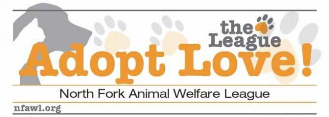 The North Fork Animal Welfare League