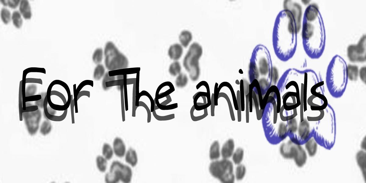 For the Animals