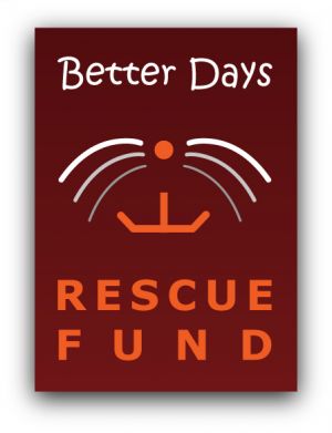 Better Days Rescue Fund