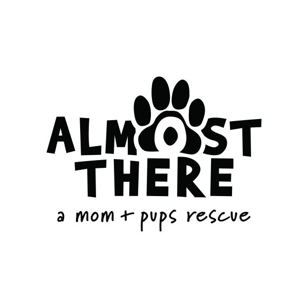 Almost There: A Mom + Pups Rescue
