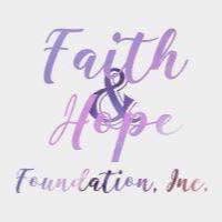 Faith and Hope Foundation, Inc